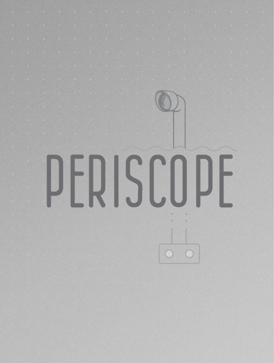 PERISCOPE